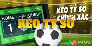 Kèo tỷ số